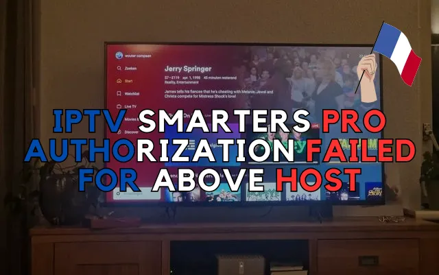 IPTV Smarters Pro Authorization Failed for Above Host