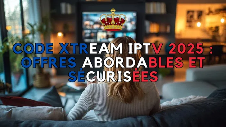 Code Xtream IPTV 2025
