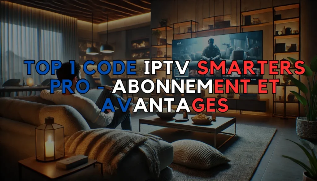 Top 1 Code IPTV Smarters Pro