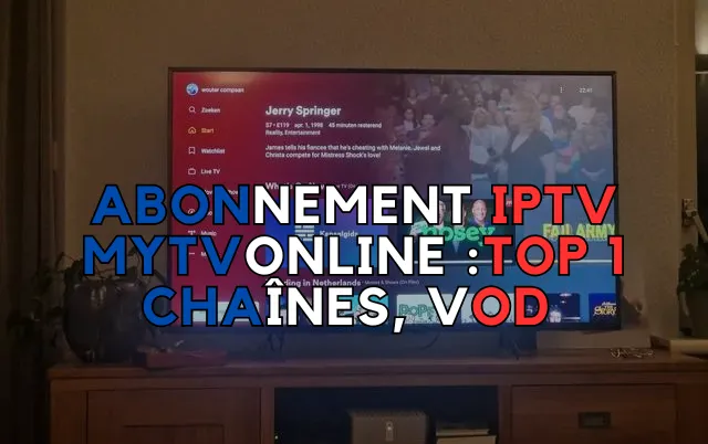Abonnement IPTV MyTVOnline